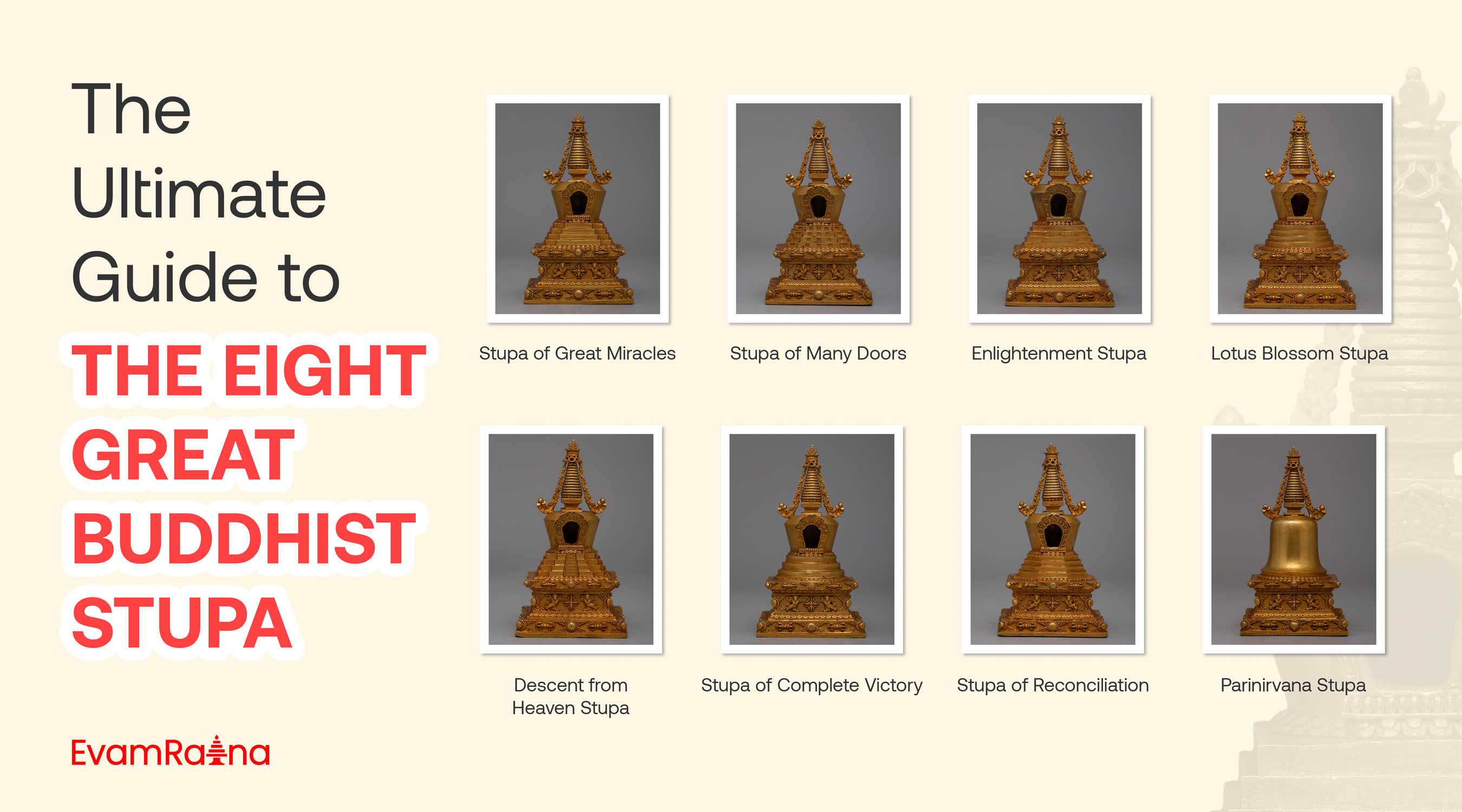 Eight Great Buddhist Stupas