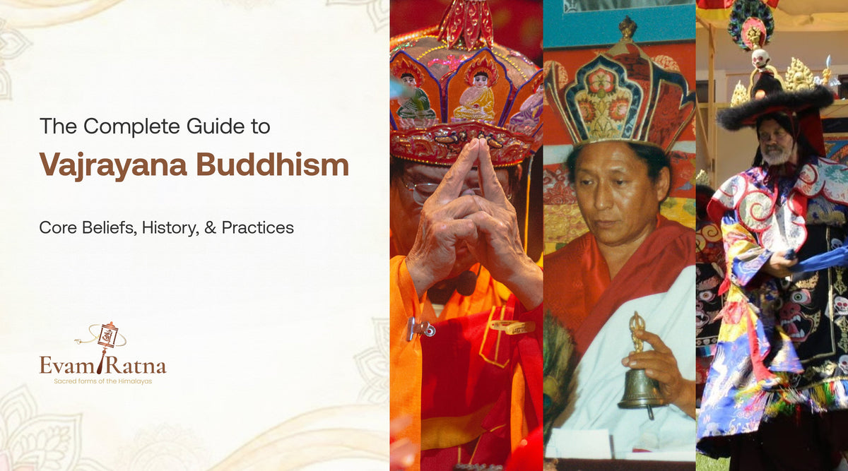 The Complete Guide to Vajrayana Buddhism: Core Beliefs, History, and Practices