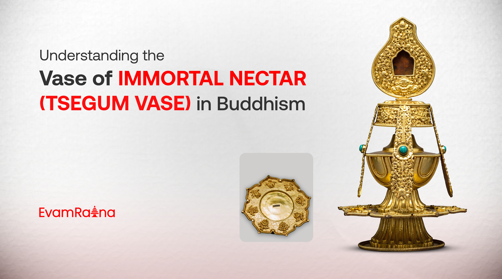 Vase of Immortal Nectar (Tsegum Vase) in Buddhism