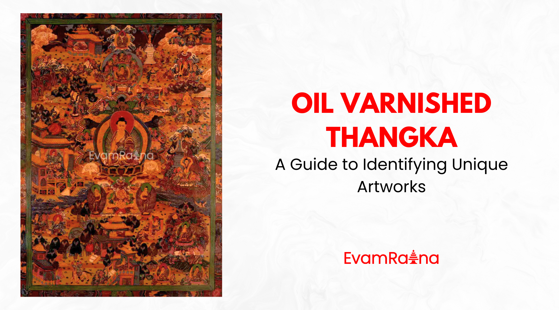 Oil Varnished Thangka: A Guide To Identifying Unique Artworks