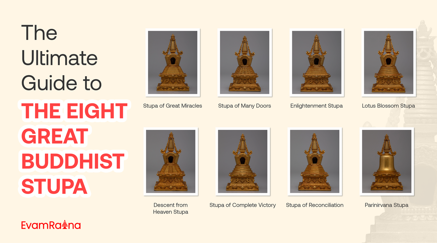 Eight Great Buddhist Stupas