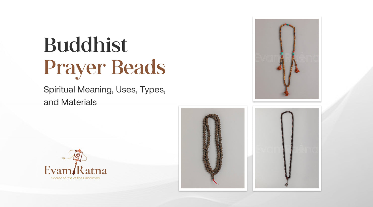 Buddhist Prayer Beads: Spiritual Meaning, Uses, Types, and Materials