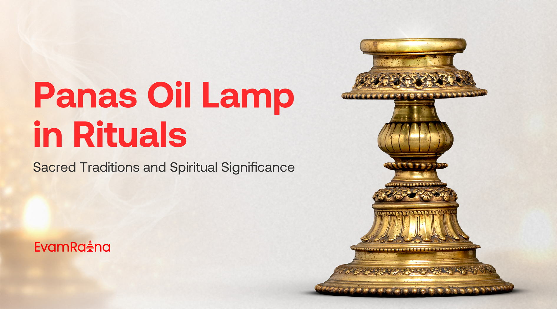 Panas Oil Lamp in Rituals: Sacred Traditions and Spiritual Significance