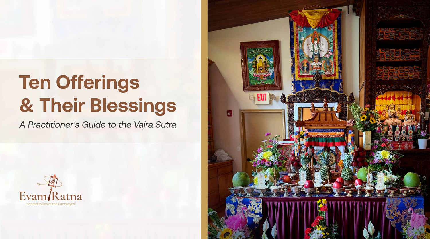 Ten Offerings and Their Blessings: A Practitioner's Guide to the Vajra Sutra
