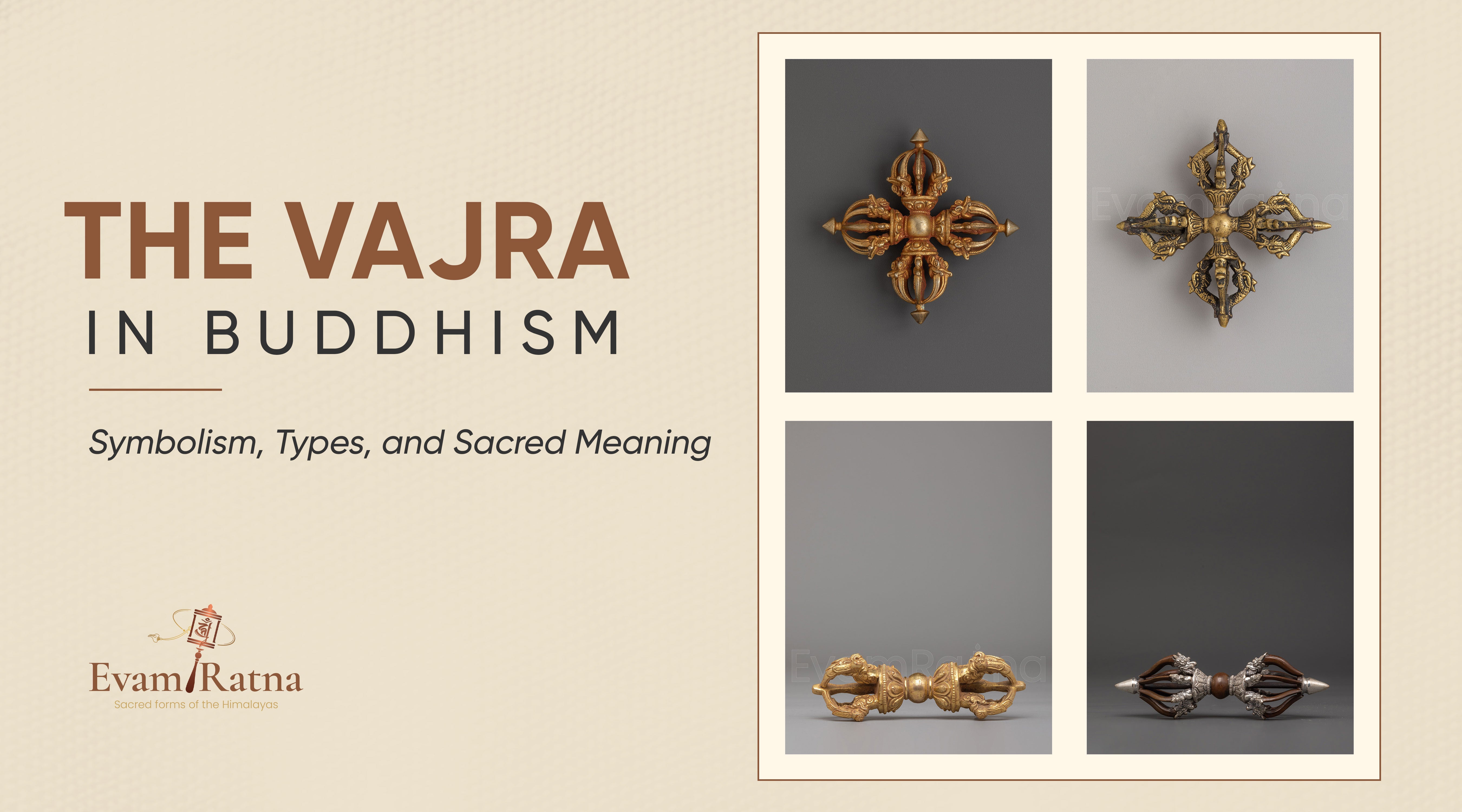 The Vajra in Buddhism: Symbolism, Types, and Sacred Meaning
