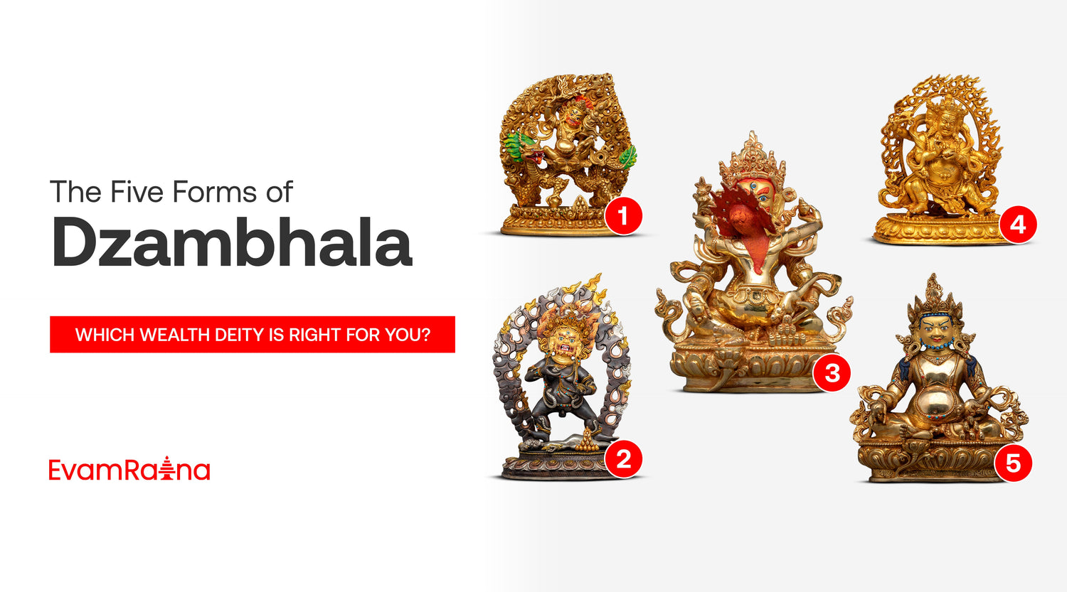 The Five Forms of Dzambhala: Which Wealth Deity Is Right for You?