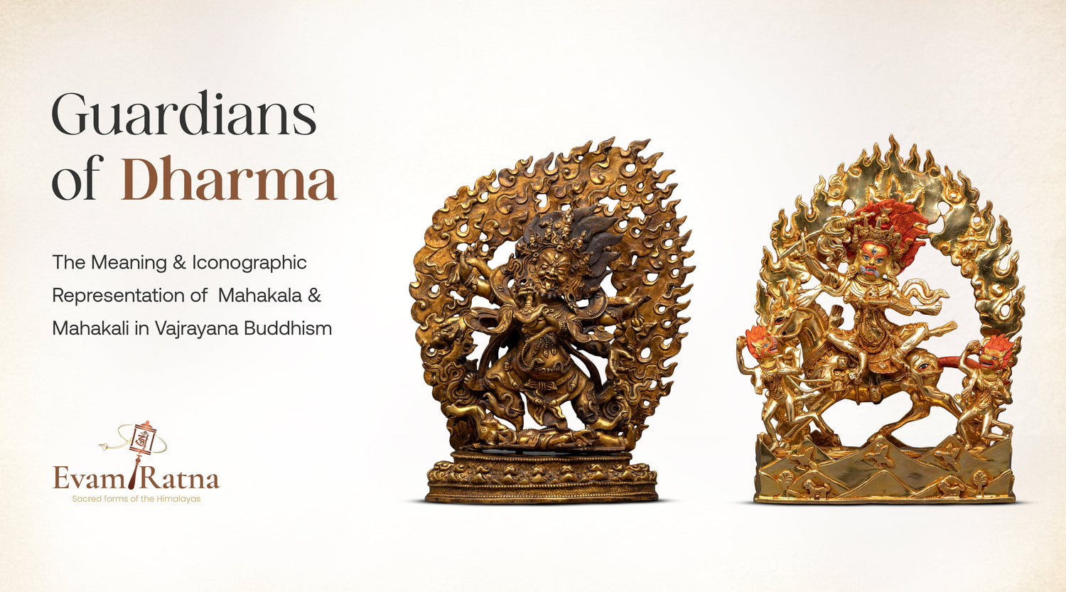 Guardians of Dharma: The Meaning and Iconographic Representation of Mahakala and Mahakali in Vajrayana Buddhism