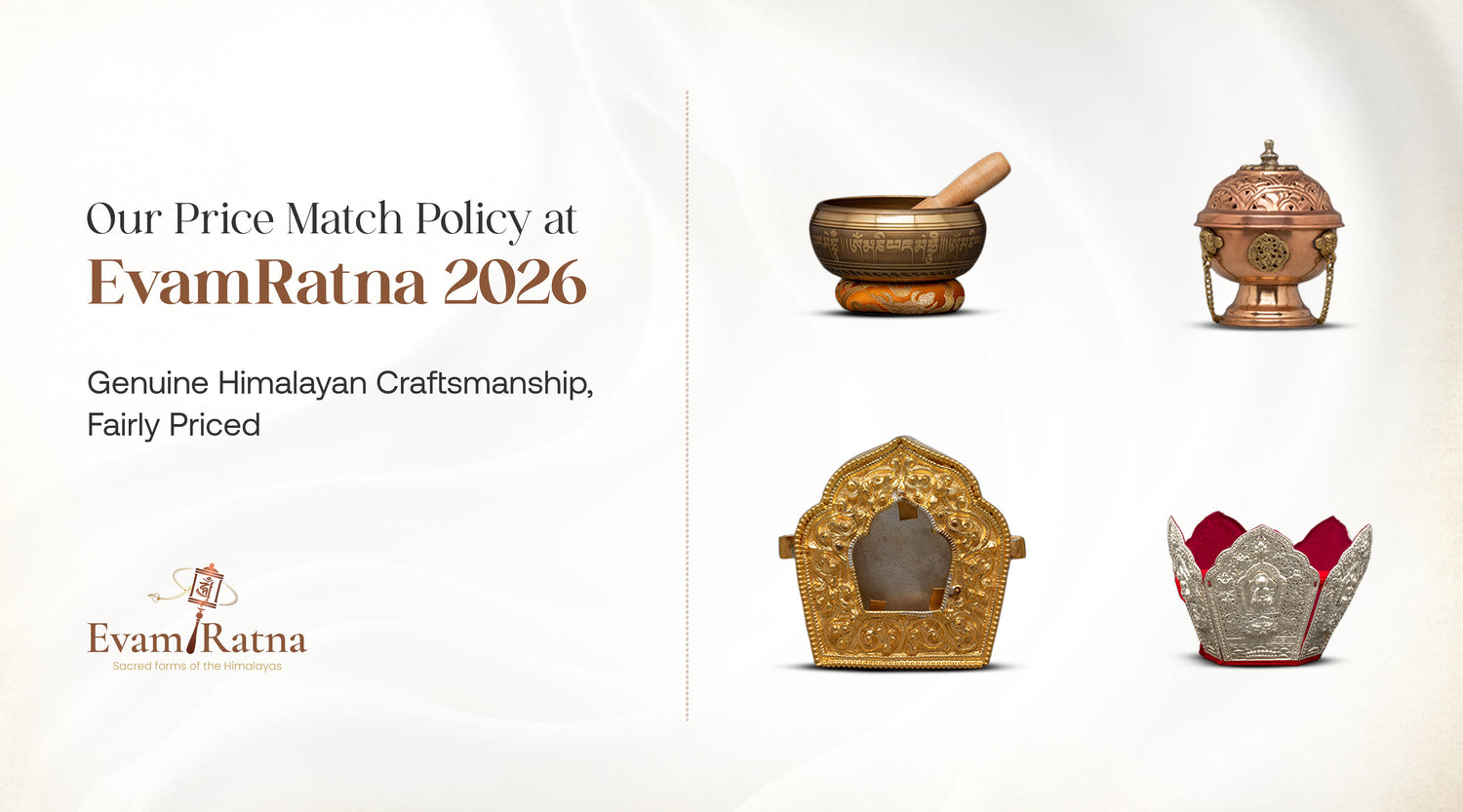 Our Price Match Policy at EvamRatna 2026: Genuine Himalayan Craftsmanship, Fairly Priced