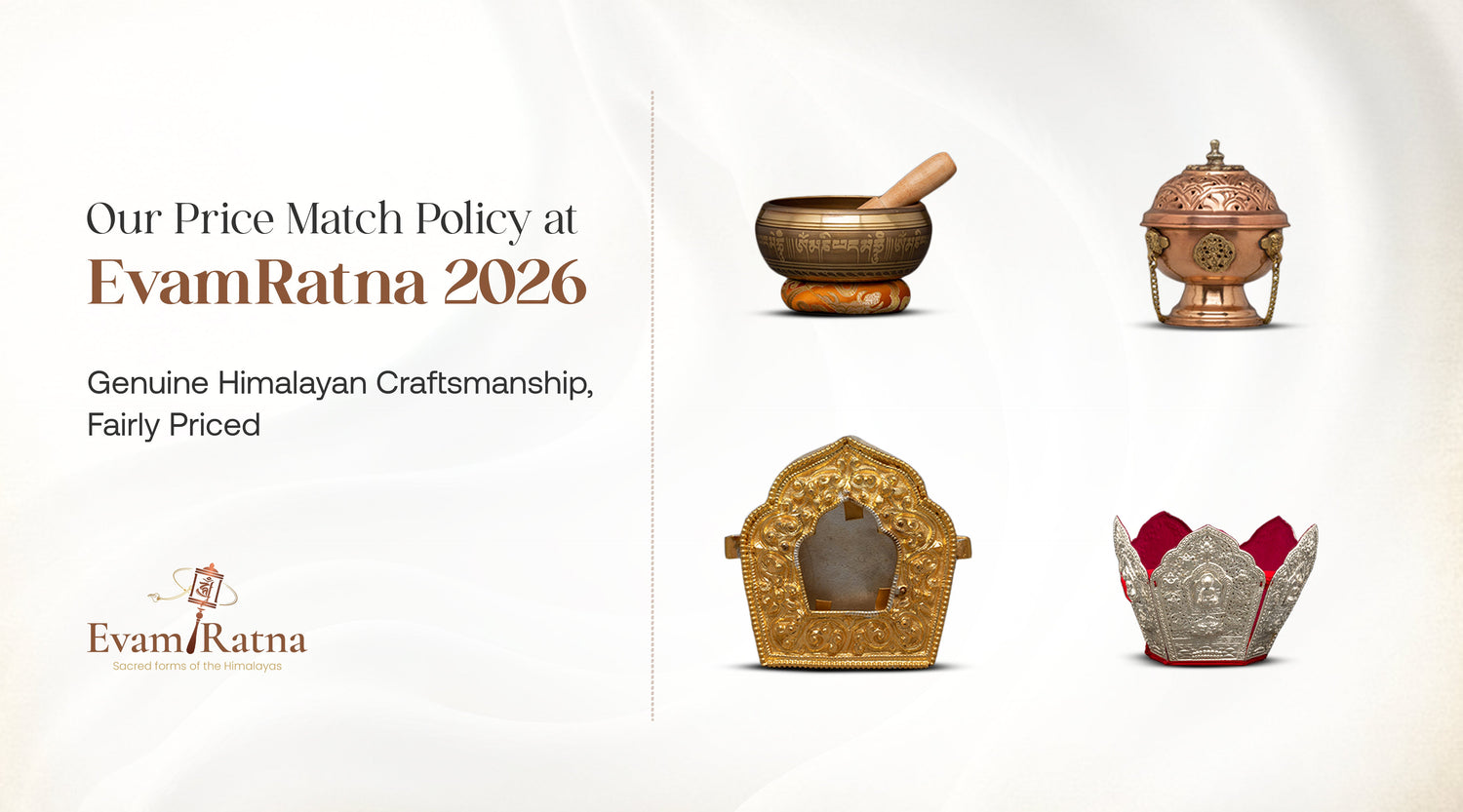 Our Price Match Policy at EvamRatna 2026: Genuine Himalayan Craftsmanship, Fairly Priced