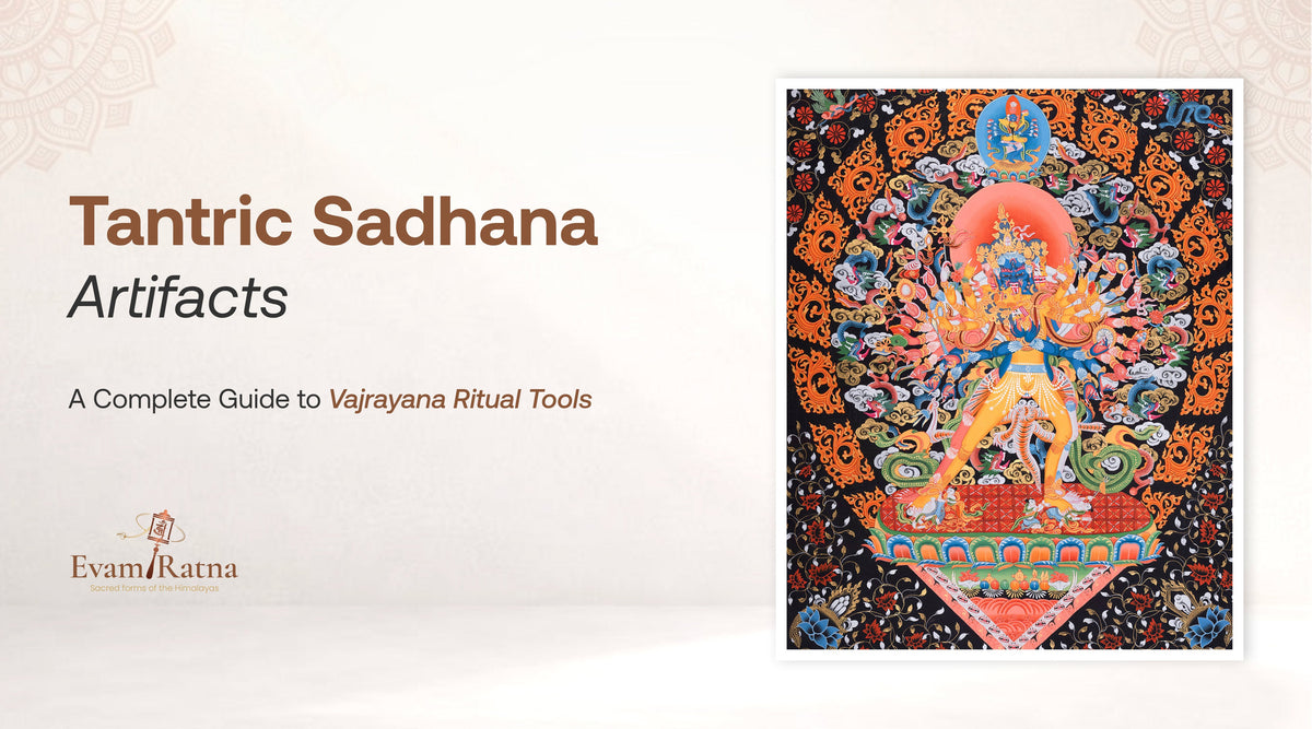 Tantric Sadhana Artifacts: A Complete Guide to Vajrayana Ritual Tools