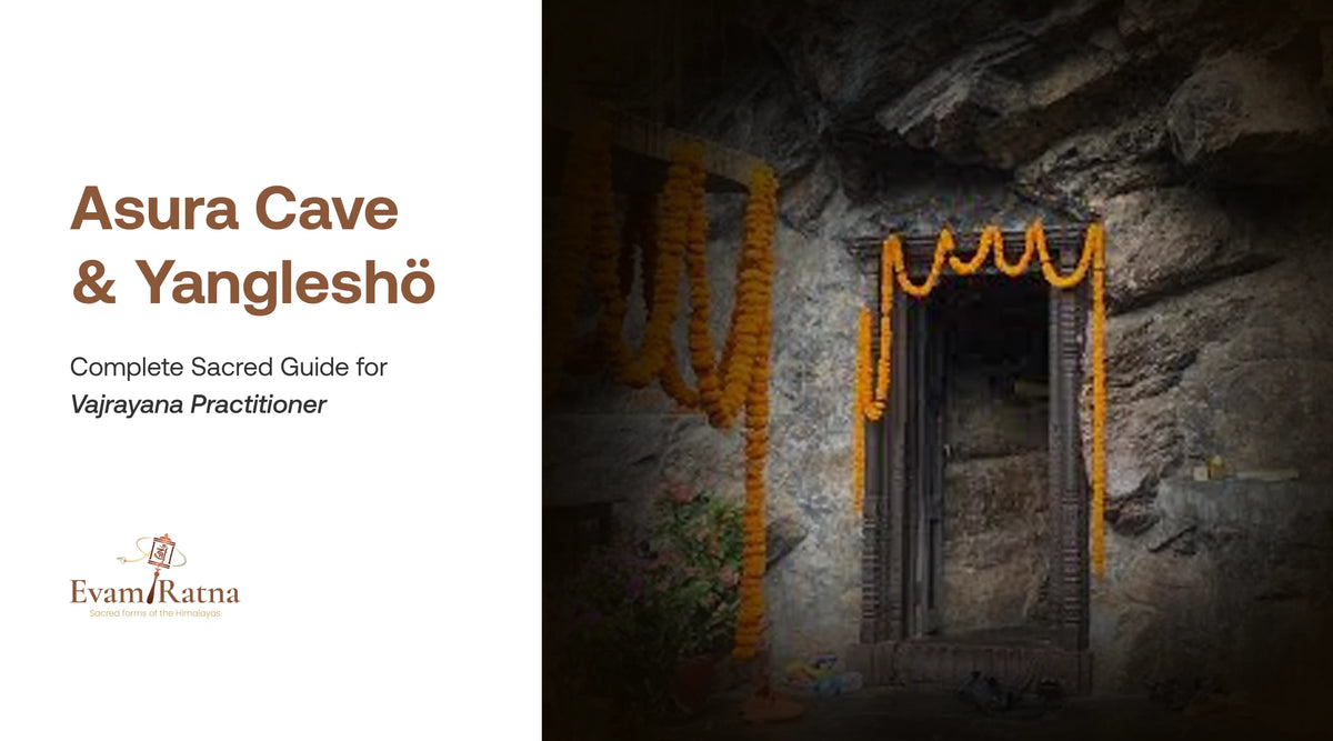 Asura Cave and Yangleshö: Complete Sacred Guide for Vajrayana Practitioner
