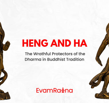 Heng and Ha: The Wrathful Protectors of the Dharma in Buddhist Tradition