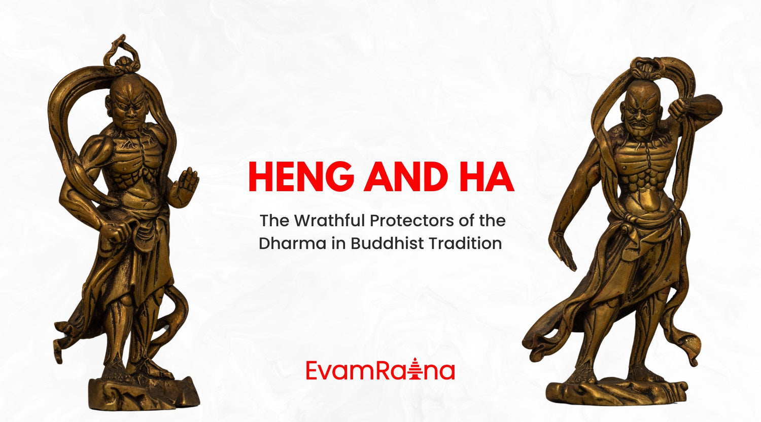 Heng and Ha: The Wrathful Protectors of the Dharma in Buddhist Tradition