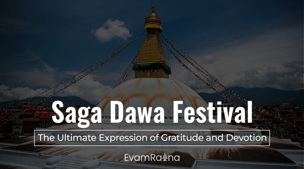 Saka Dawa Festival: The Ultimate Expression of Gratitude and Devotion