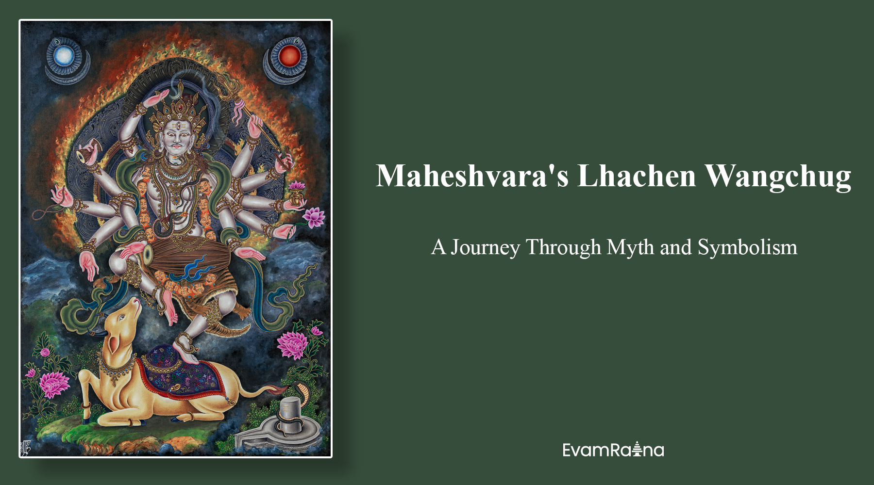 Maheshvara's Lhachen Wangchug