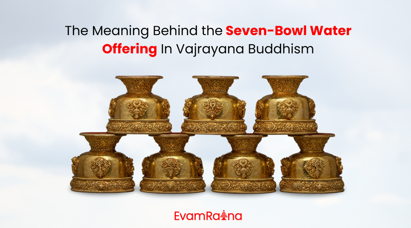  Seven-Bowl Water Offering in Vajrayana Buddhism