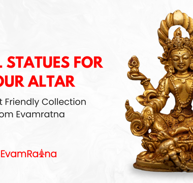 Small Statues for your Altar: Budget-friendly Statues Collection from Evamratna
