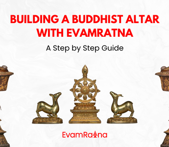 Building A Buddhist Altar with Evamratna: Step-by-Step Guide