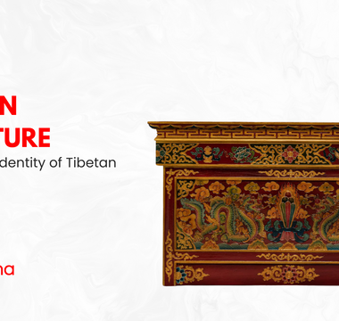 Tibetan Furniture: The Unique Identity Of Tibetan Culture