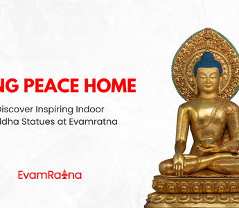 Bring Peace Home: Discover Inspiring Indoor Buddha Statues at Evamratna