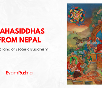 Mahasiddhas from Nepal: Mystic land of Esoteric Buddhism