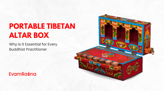 Portable Tibetan Altar Box: Why Is It Essential for Every Buddhist Practitioner