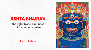 Ashta Bhairav: The Eight Divine Guardians of the Kathmandu Valley