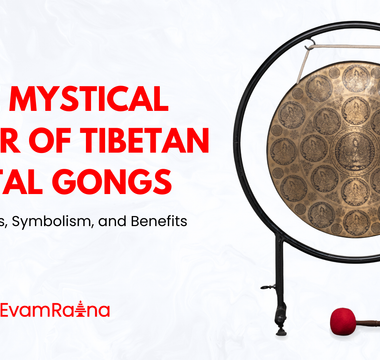 The Mystical Power of Tibetan Metal Gongs: Types, Uses, Symbolism, and Benefits