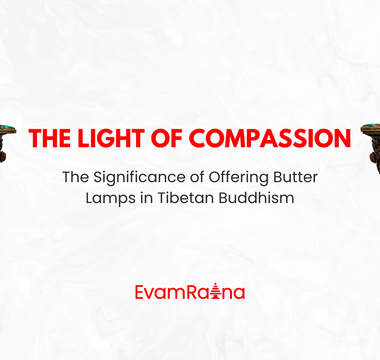 The Light of Compassion: The Significance of Offering Butter Lamps in Tibetan Buddhism