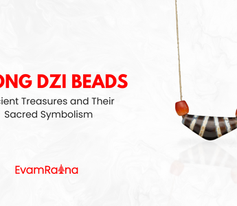 Chong Dzi Beads: Ancient Treasures and Their Sacred Symbolism