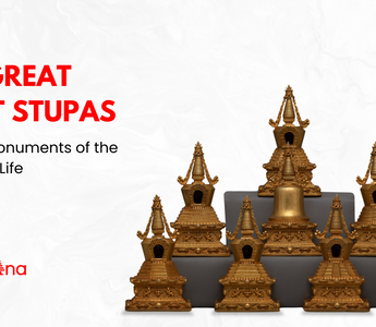 The Great Eight Stupas: Sacred Monuments of the Buddha's Life