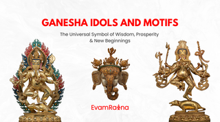 Ganesha Idols and Motifs: The Universal Symbol of Wisdom, Prosperity & New Beginnings