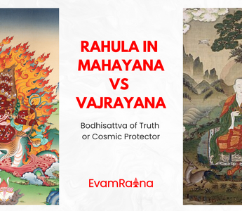 Rahula in Mahayana vs Vajrayana: Bodhisattva of Truth or Cosmic Protector?