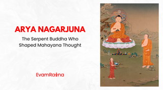 Arya Nagarjuna: The Serpent Buddha Who Shaped Mahayana Thought