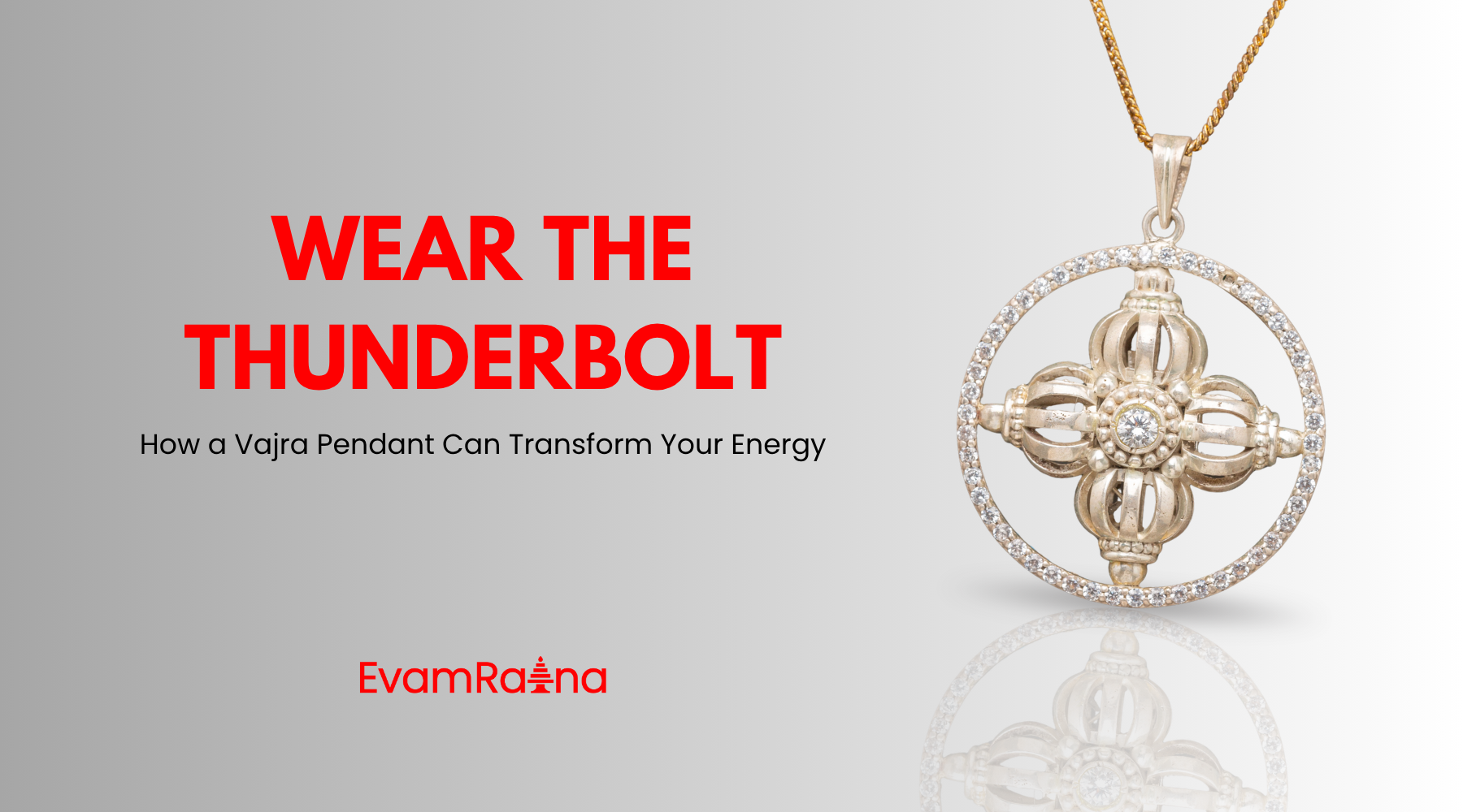 Wear the Thunderbolt: How a Vajra Pendant Can Transform Your Energy